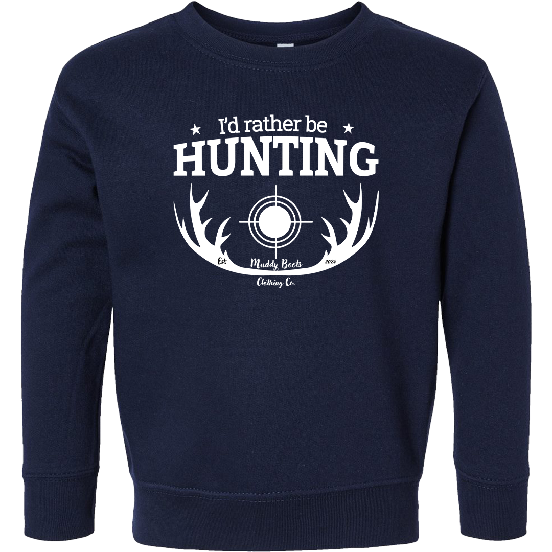 I'd Rather Be Hunting Kids Crew Neck Sweatshirt