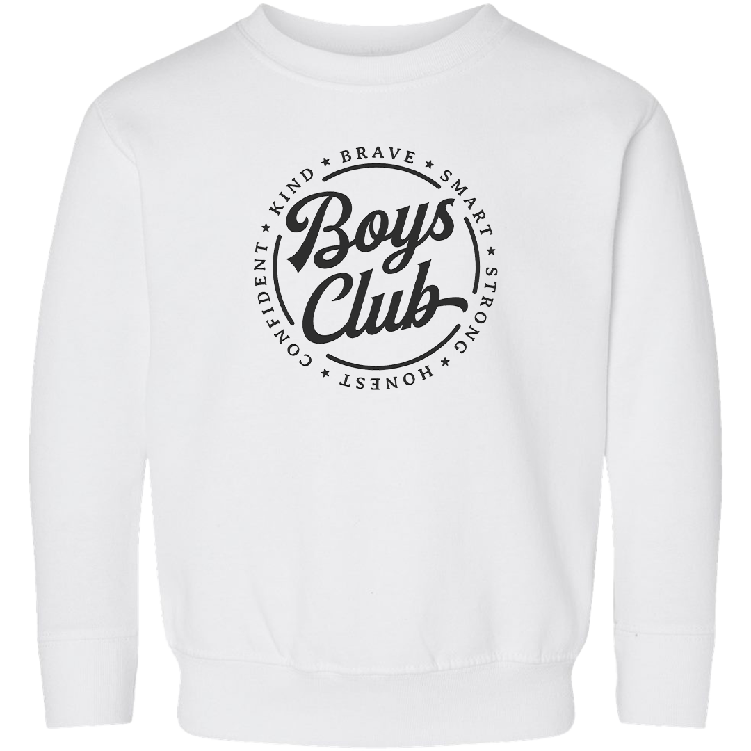 Boys Club Toddler Crew Neck Sweatshirt