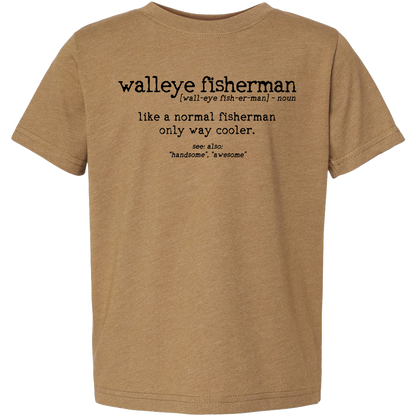 Walleye Fisherman Definition Toddler Tee