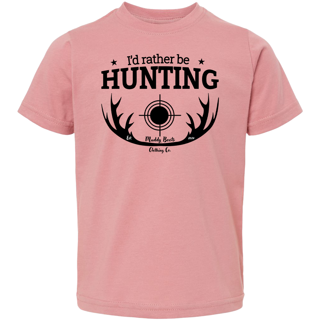 I'd Rather be Hunting Toddler Tee