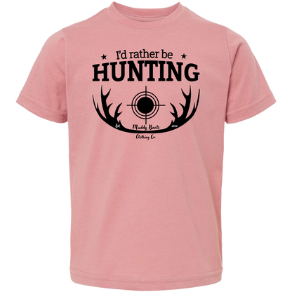 I'd Rather be Hunting Toddler Tee