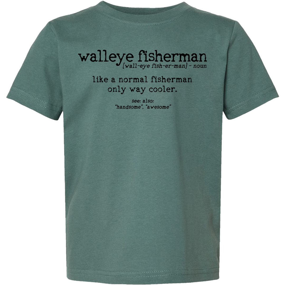 Walleye Fisherman Definition Toddler Tee