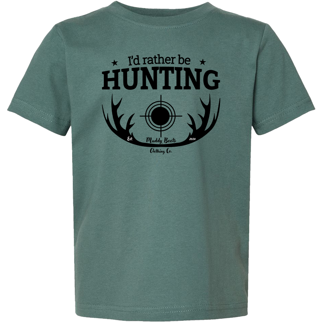 I'd Rather be Hunting Toddler Tee