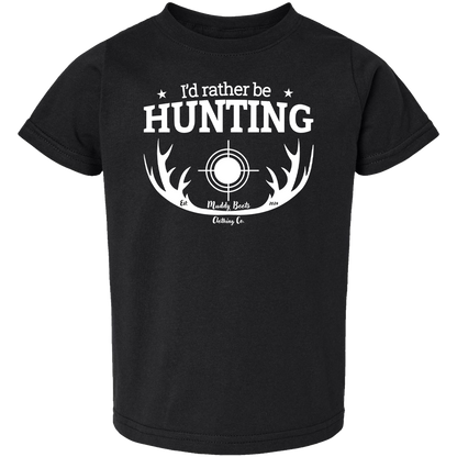 I'd Rather be Hunting Toddler Tee