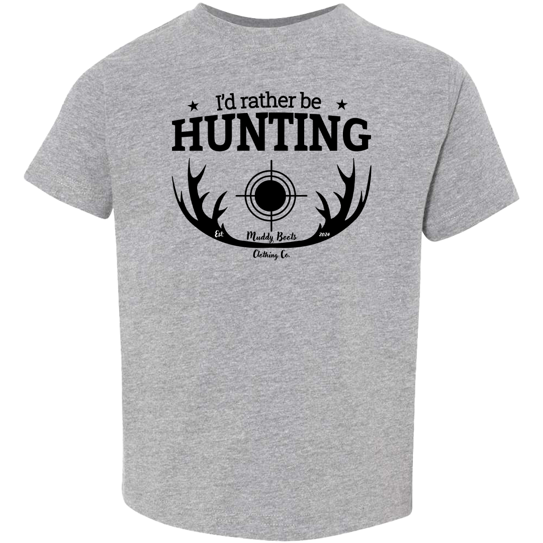 I'd Rather be Hunting Toddler Tee