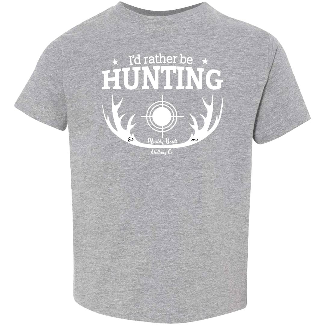 I'd Rather be Hunting Toddler Tee
