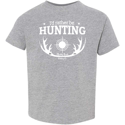 I'd Rather be Hunting Toddler Tee