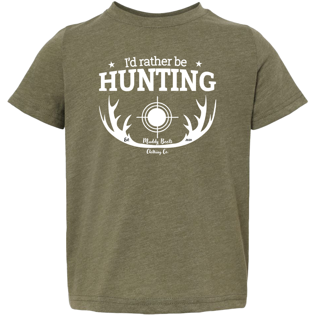 I'd Rather be Hunting Toddler Tee