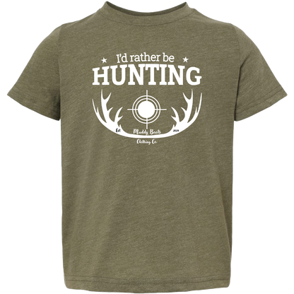 I'd Rather be Hunting Toddler Tee