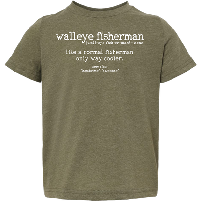 Walleye Fisherman Definition Toddler Tee