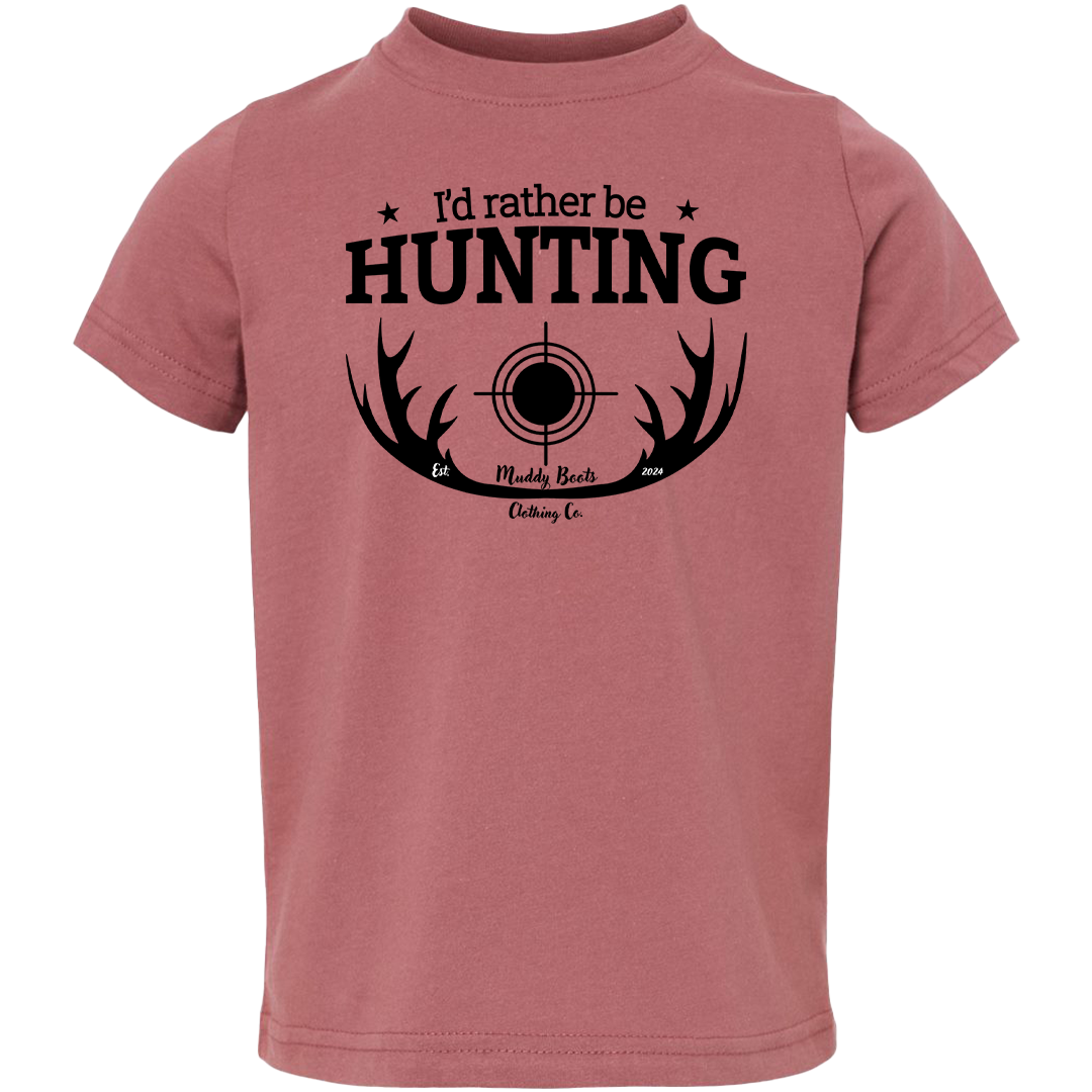 I'd Rather be Hunting Toddler Tee