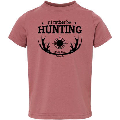 I'd Rather be Hunting Toddler Tee