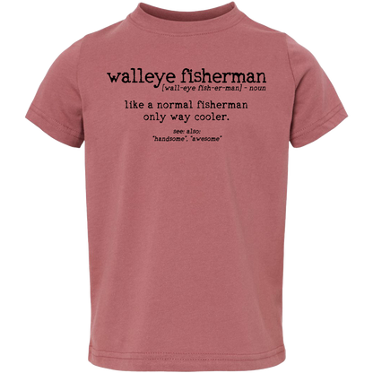 Walleye Fisherman Definition Toddler Tee