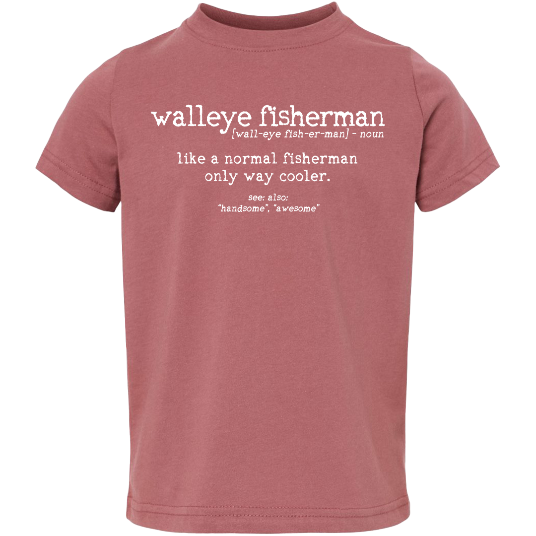 Walleye Fisherman Definition Toddler Tee