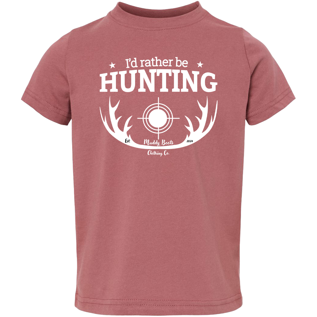I'd Rather be Hunting Toddler Tee
