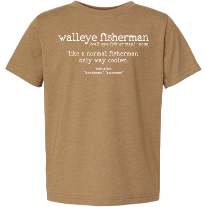 Walleye Fisherman Definition Toddler Tee