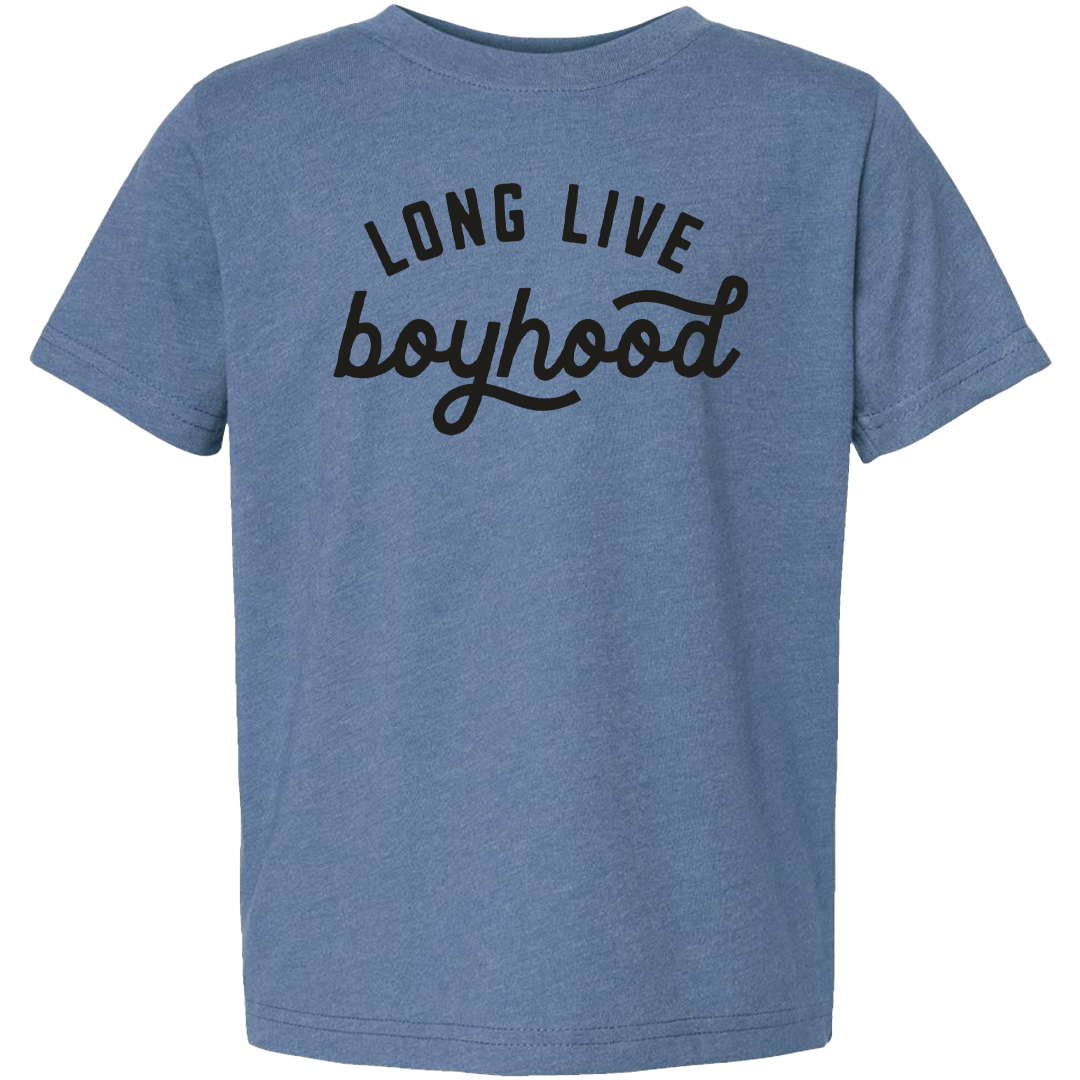 Long Live Boyhood Toddler Tee