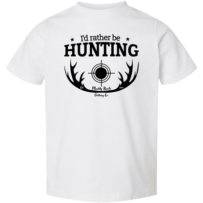 I'd Rather be Hunting Toddler Tee