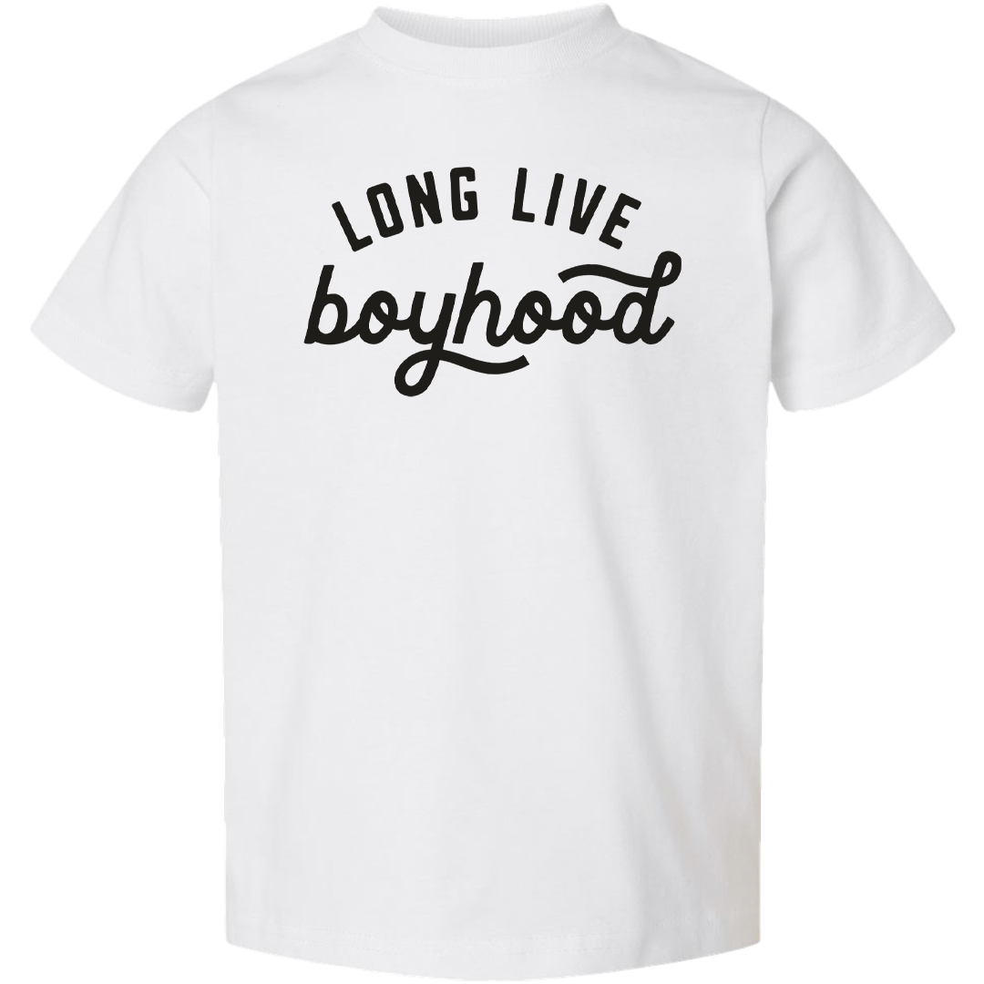 Long Live Boyhood Toddler Tee