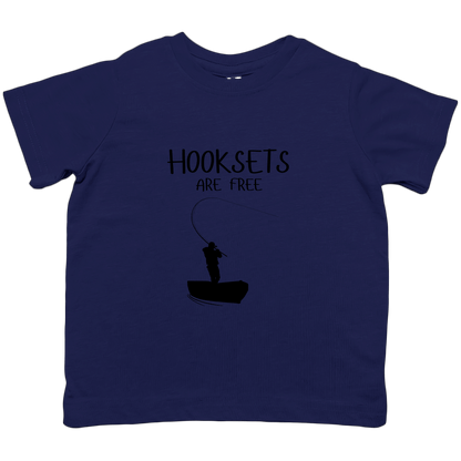 Hooksets Are Free Toddler Tee - Muddy Boots Clothing - T-Shirt