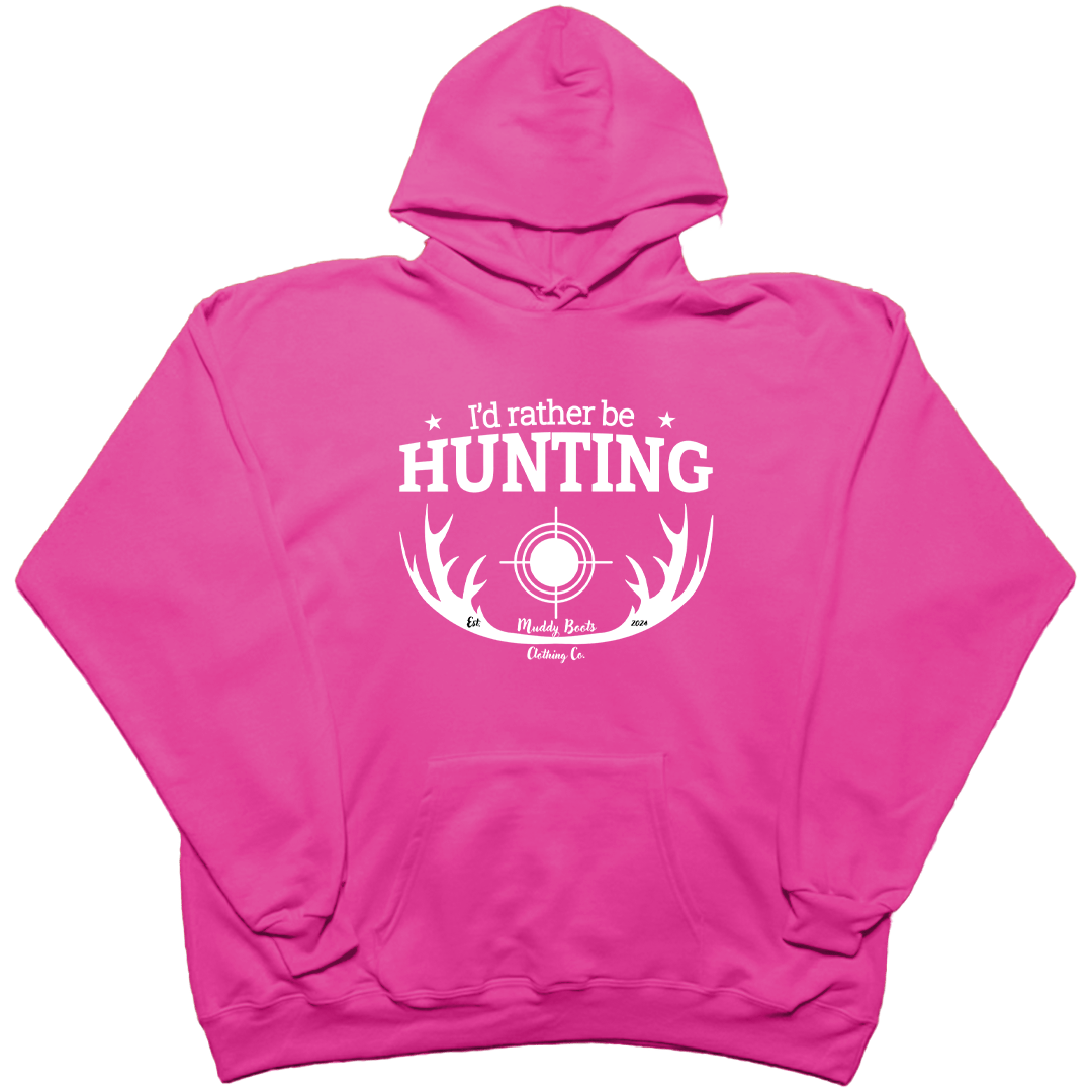 I'd Rather Be Hunting Adult Hoodie - Muddy Boots Clothing - Hoodie