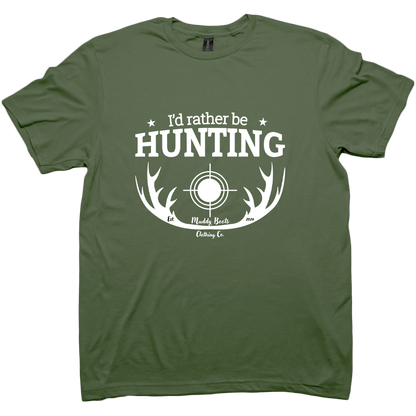 I'd Rather Be Hunting Adult Tee - Muddy Boots Clothing - T-Shirt