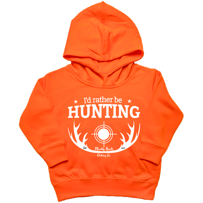 I'd Rather Be Hunting Kids Hoodie - Muddy Boots Clothing - Hoodie