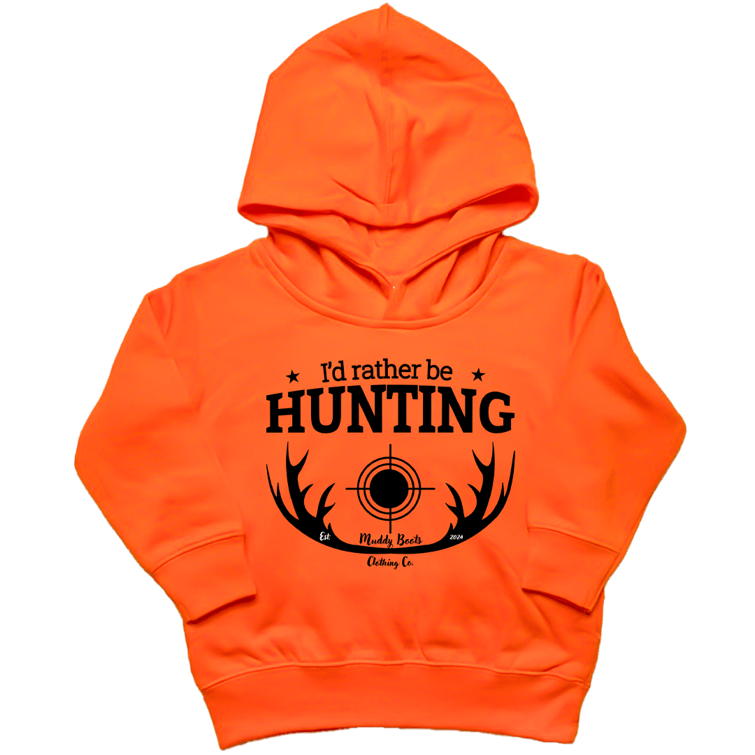 I'd Rather Be Hunting Kids Hoodie - Muddy Boots Clothing - Hoodie