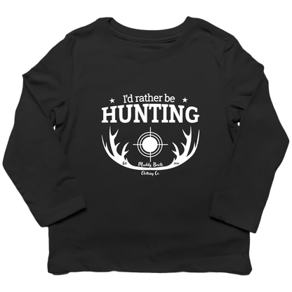 I'd Rather Be Hunting Kids Long Sleeve Tee - Muddy Boots Clothing - Long Sleeve Tee