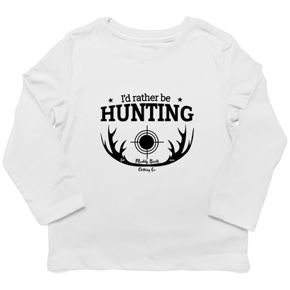 I'd Rather Be Hunting Kids Long Sleeve Tee - Muddy Boots Clothing - Long Sleeve Tee