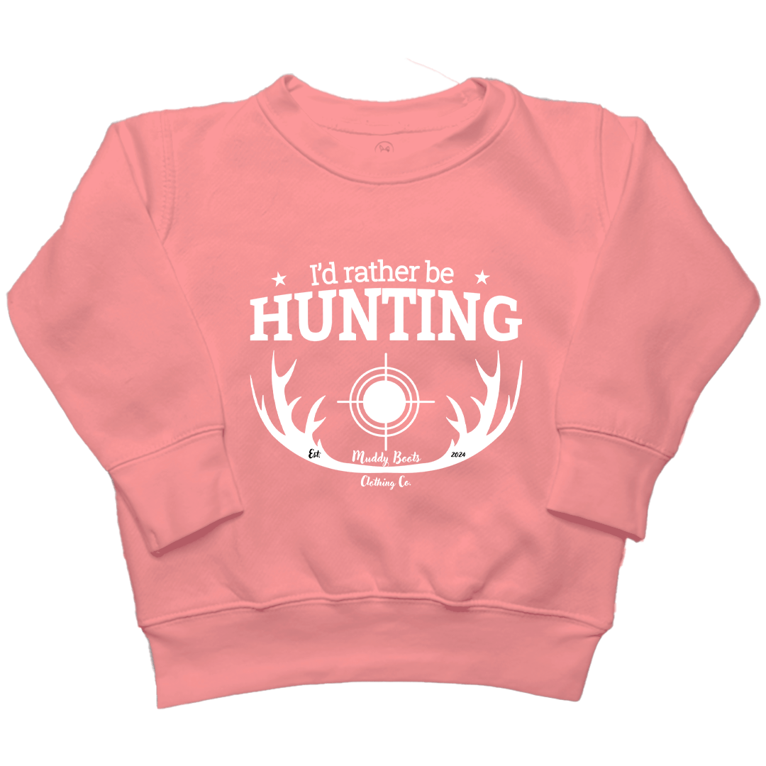 I'd Rather Be Hunting Toddler Crew Neck Sweatshirt - Muddy Boots Clothing - Crew Neck Sweatshirt