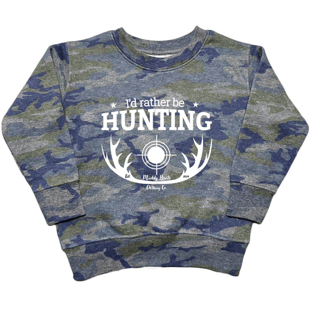 I'd Rather Be Hunting Toddler Crew Neck Sweatshirt - Muddy Boots Clothing - Crew Neck Sweatshirt
