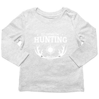 I'd Rather Be Hunting Toddler Long Sleeve Tee - Muddy Boots Clothing - Long Sleeve Tee