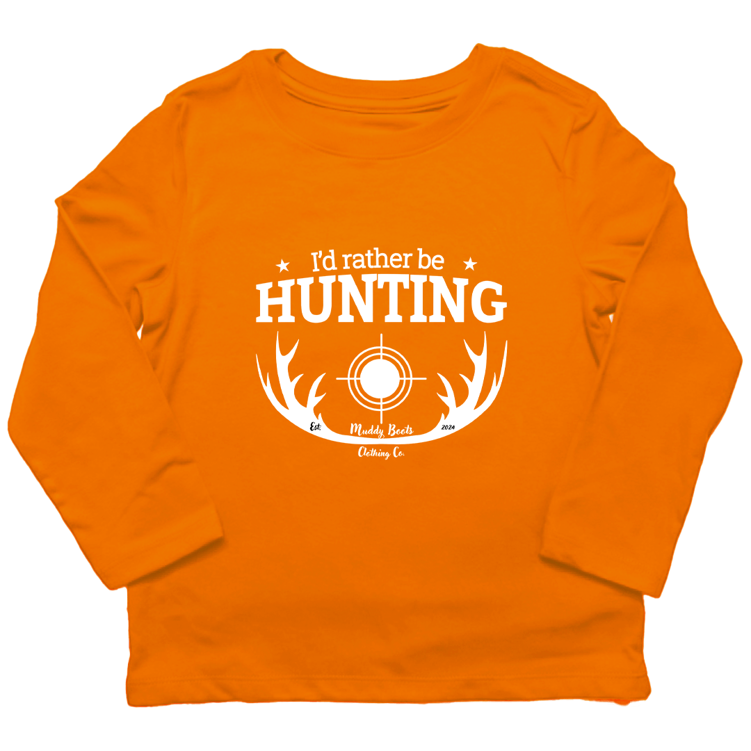 I'd Rather Be Hunting Toddler Long Sleeve Tee - Muddy Boots Clothing - Long Sleeve Tee