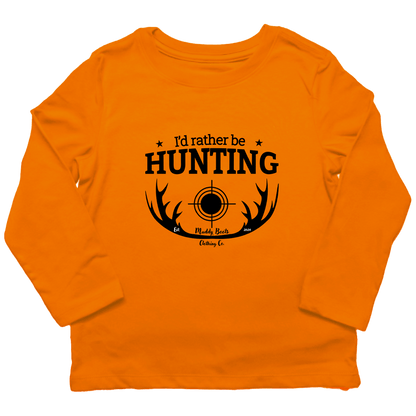 I'd Rather Be Hunting Toddler Long Sleeve Tee - Muddy Boots Clothing - Long Sleeve Tee
