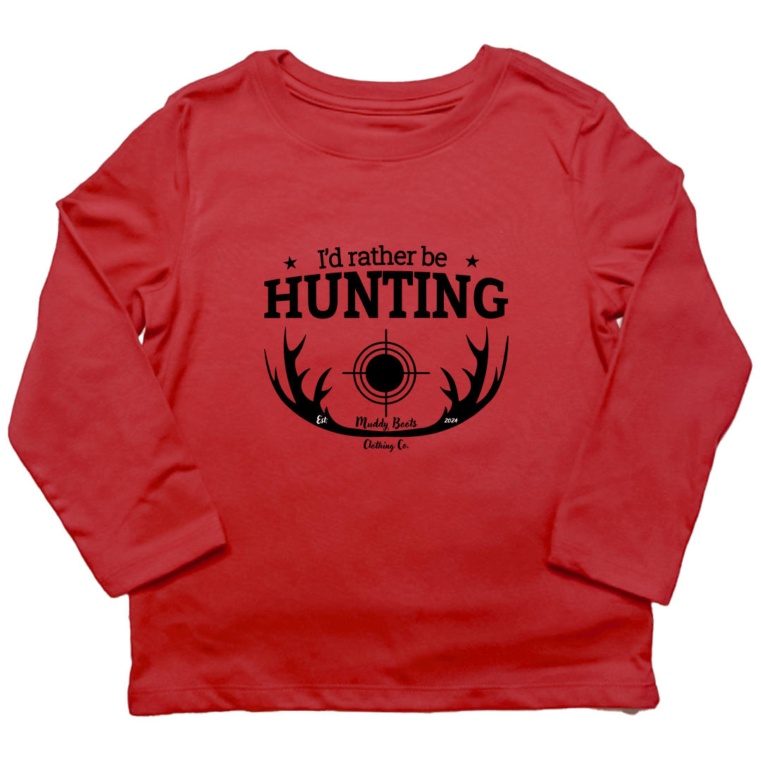 I'd Rather Be Hunting Toddler Long Sleeve Tee - Muddy Boots Clothing - Long Sleeve Tee