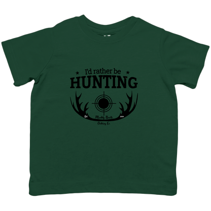 I'd Rather be Hunting Toddler Tee - Muddy Boots Clothing - T-Shirt