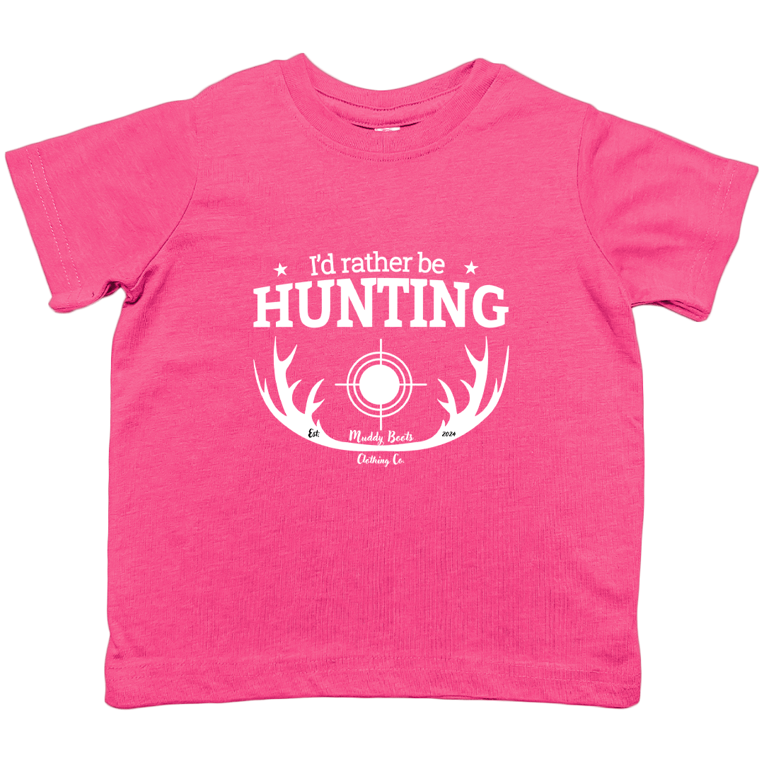 I'd Rather be Hunting Toddler Tee - Muddy Boots Clothing - T-Shirt
