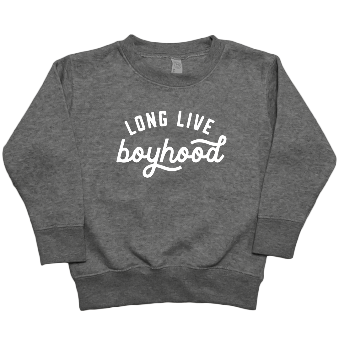 Long Live Boyhood Toddler Crew Neck Sweatshirt - Muddy Boots Clothing - Crew Neck Sweatshirt