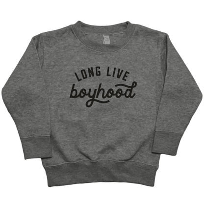 Long Live Boyhood Toddler Crew Neck Sweatshirt - Muddy Boots Clothing - Crew Neck Sweatshirt