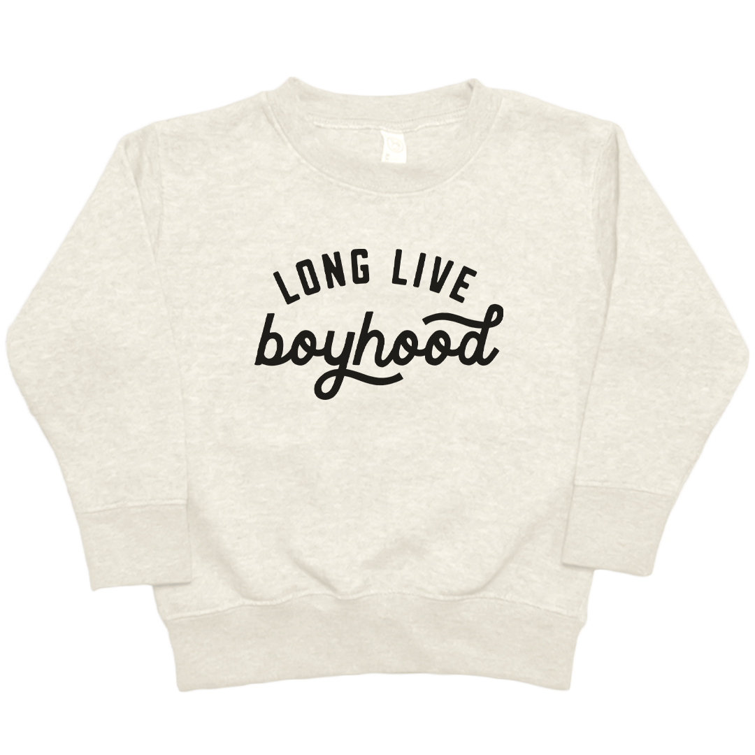 Long Live Boyhood Toddler Crew Neck Sweatshirt - Muddy Boots Clothing - Crew Neck Sweatshirt