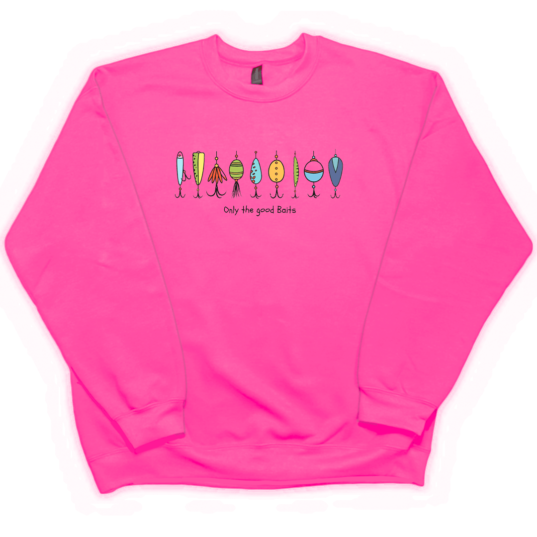Only The Good Baits Adult Crew Neck Sweatshirt - Muddy Boots Clothing - Crew Neck Sweatshirt