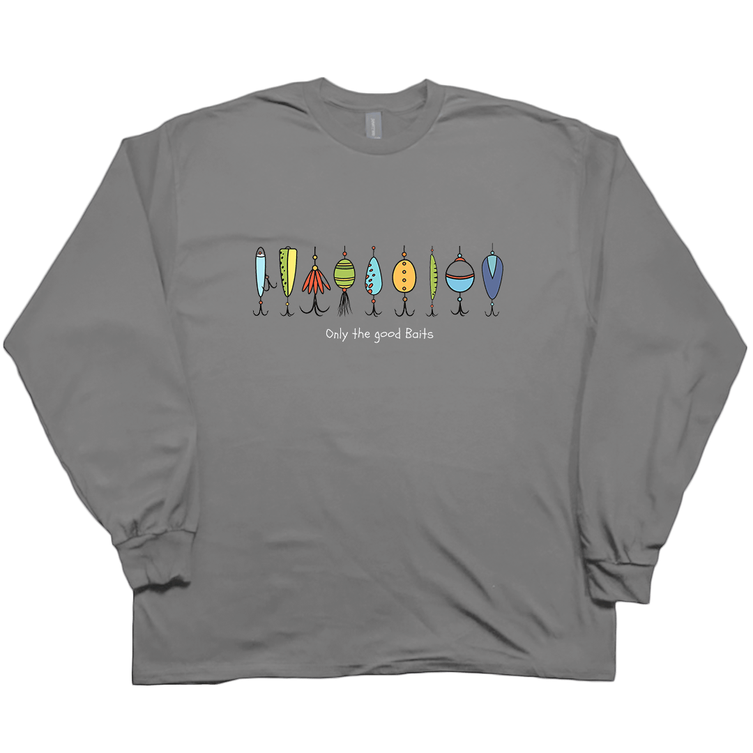 Only The Good Baits Adult Long Sleeve Tee - Muddy Boots Clothing - Long Sleeve Tee