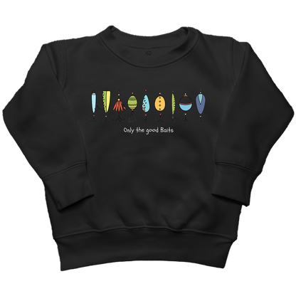 Only The Good Baits Toddler Crew Neck Sweatshirt - Muddy Boots Clothing - Crew Neck Sweatshirt