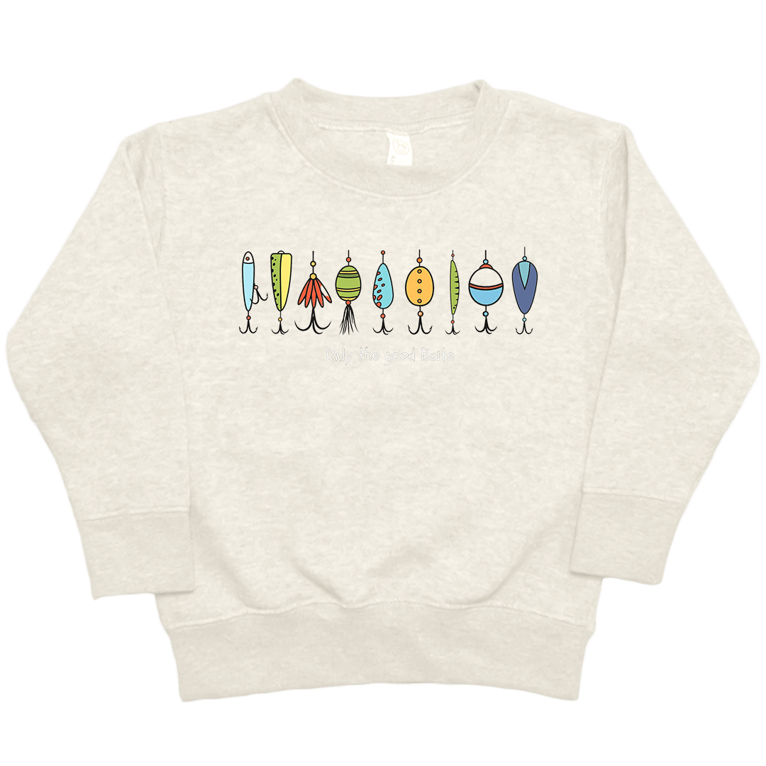 Only The Good Baits Toddler Crew Neck Sweatshirt - Muddy Boots Clothing - Crew Neck Sweatshirt