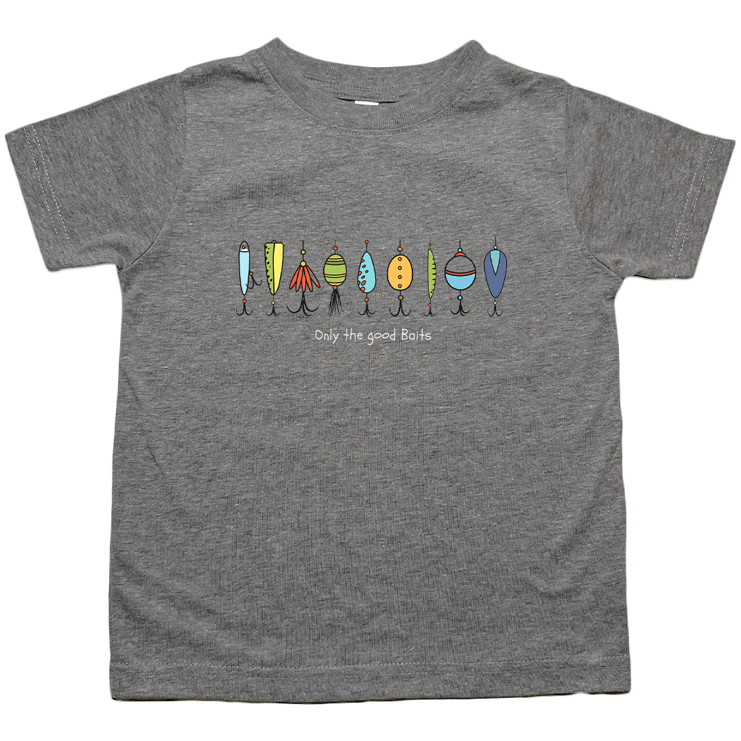 Only The Good Baits Toddler Tee - Muddy Boots Clothing - T-Shirt
