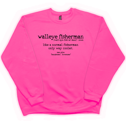 Walleye Fisherman Definition Adult Crew Neck Sweatshirt - Muddy Boots Clothing - Crew Neck Sweatshirt