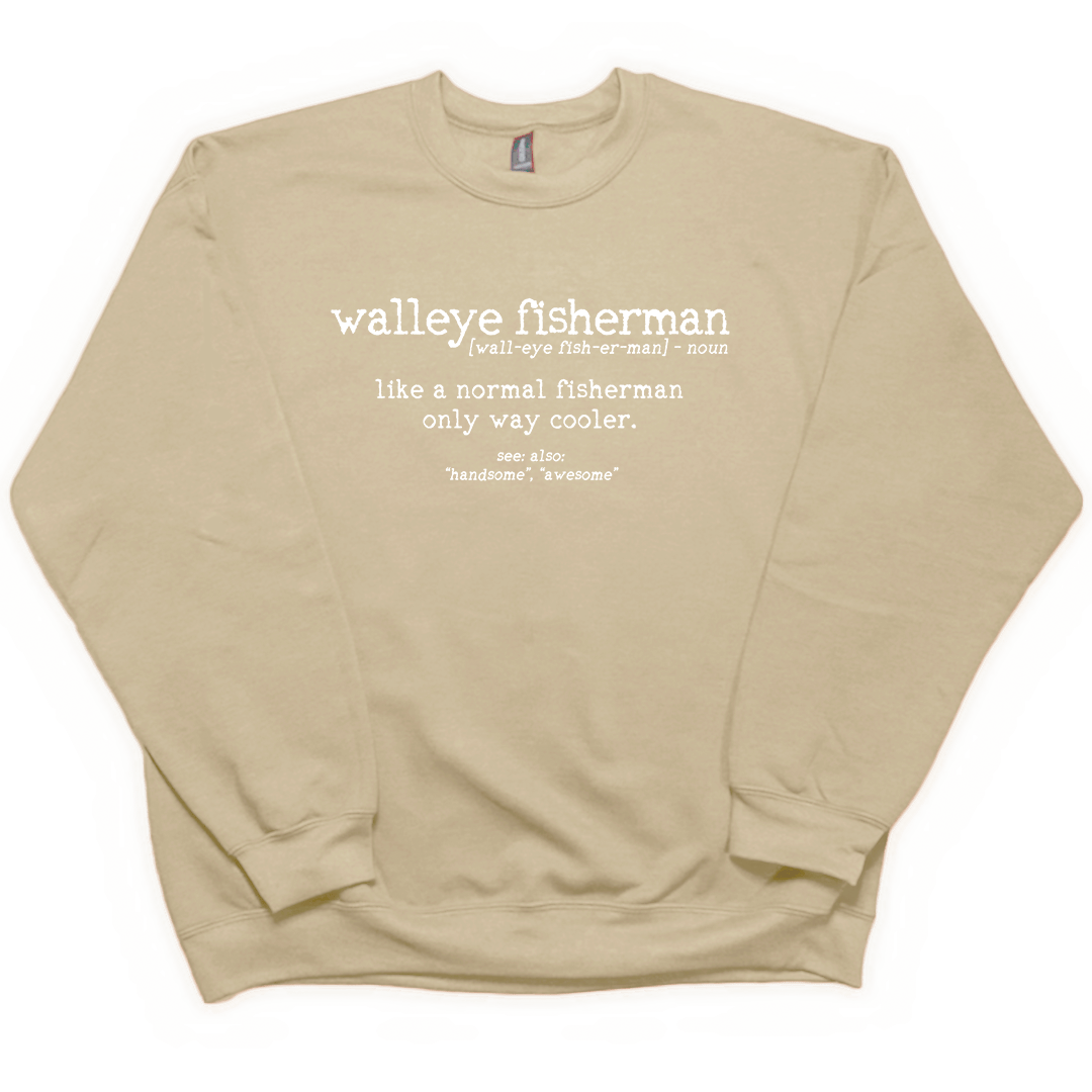 Walleye Fisherman Definition Adult Crew Neck Sweatshirt - Muddy Boots Clothing - Crew Neck Sweatshirt