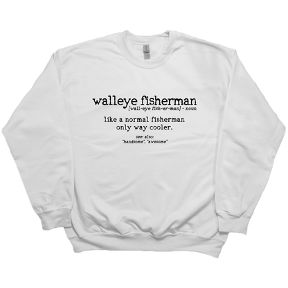 Walleye Fisherman Definition Adult Crew Neck Sweatshirt - Muddy Boots Clothing - Crew Neck Sweatshirt