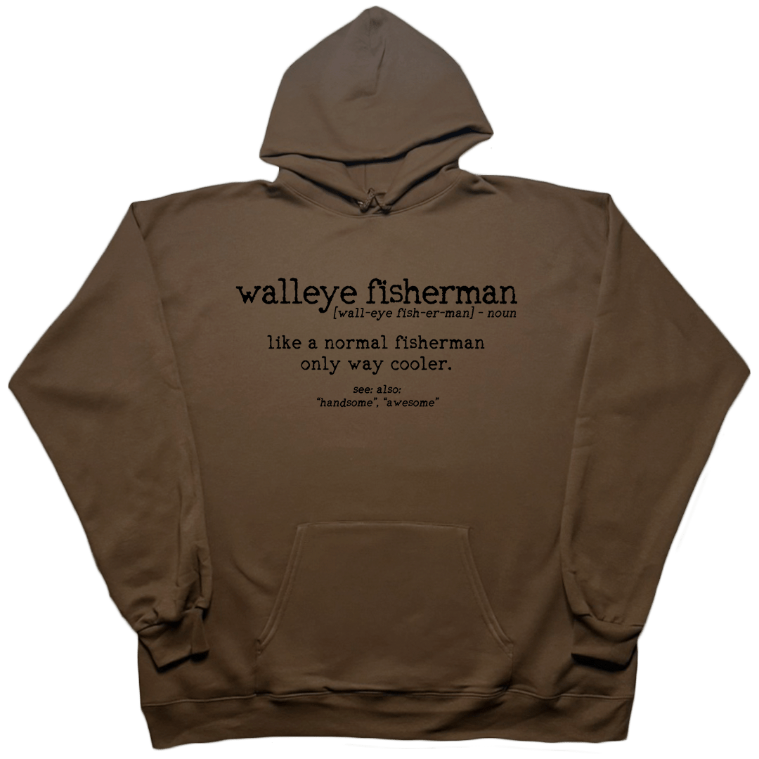 Walleye Fisherman Definition Adult Hoodie - Muddy Boots Clothing - Hoodie